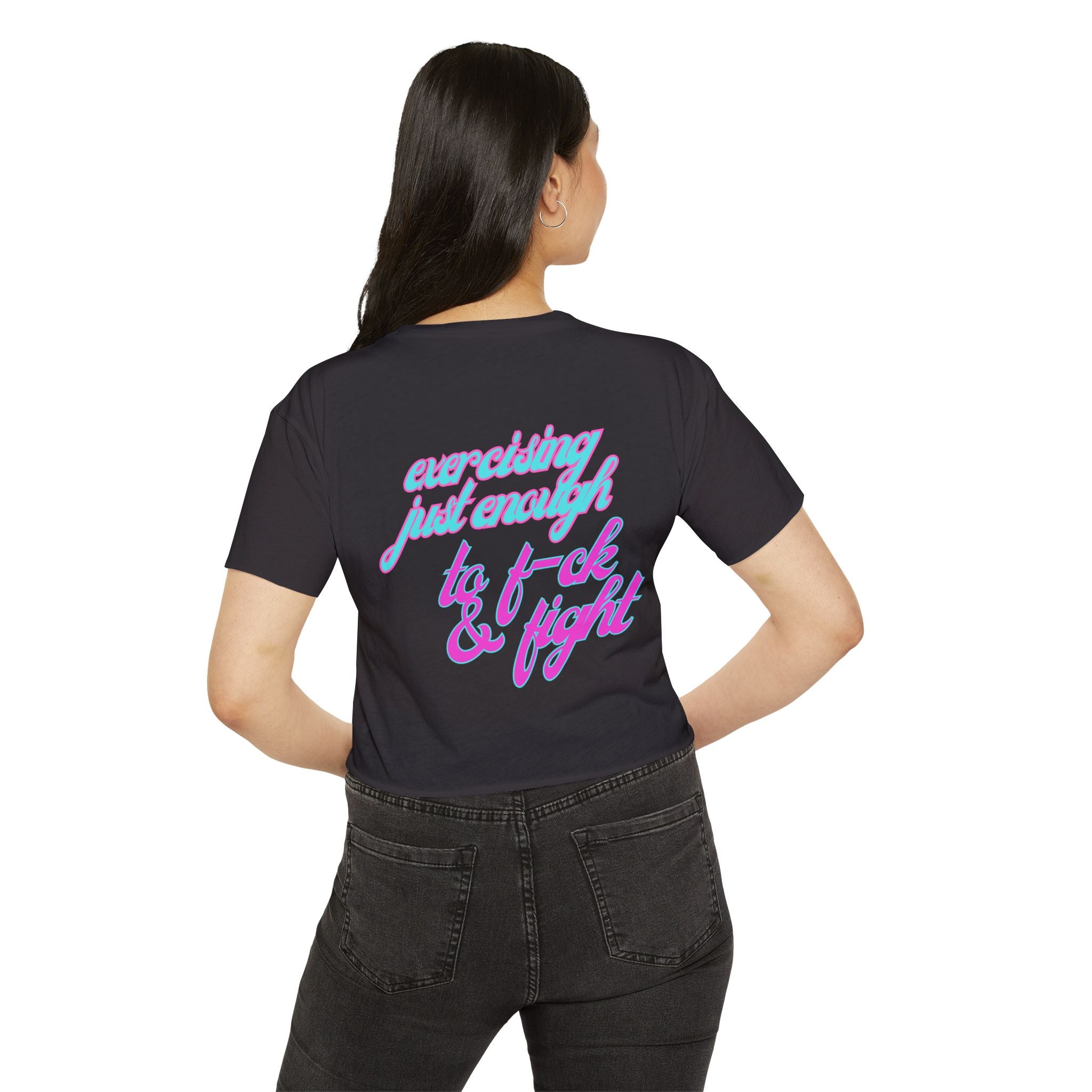 Crop Top — "Exercising Just Enough to F*ck & Fight" Retro Script Festival Tee