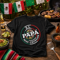 El Papá Más Chingón T-Shirt — Mexican Pride Father’s Day Tee