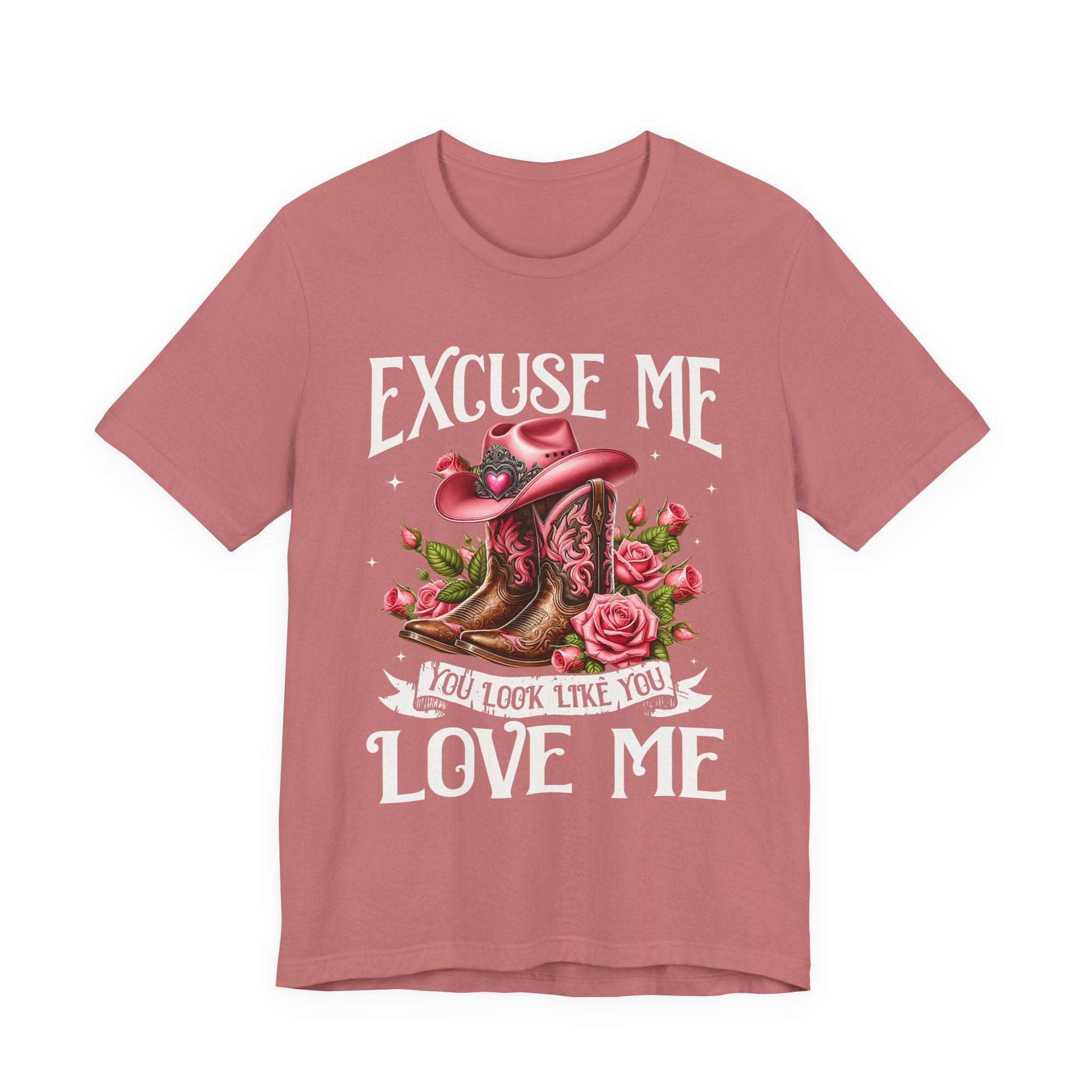 Excuse Me You Look Like You Love Me Tee — Western Cowgirl Heart Graphic T-Shirt